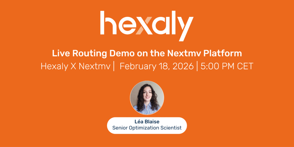Hexaly + Nextmv webinar